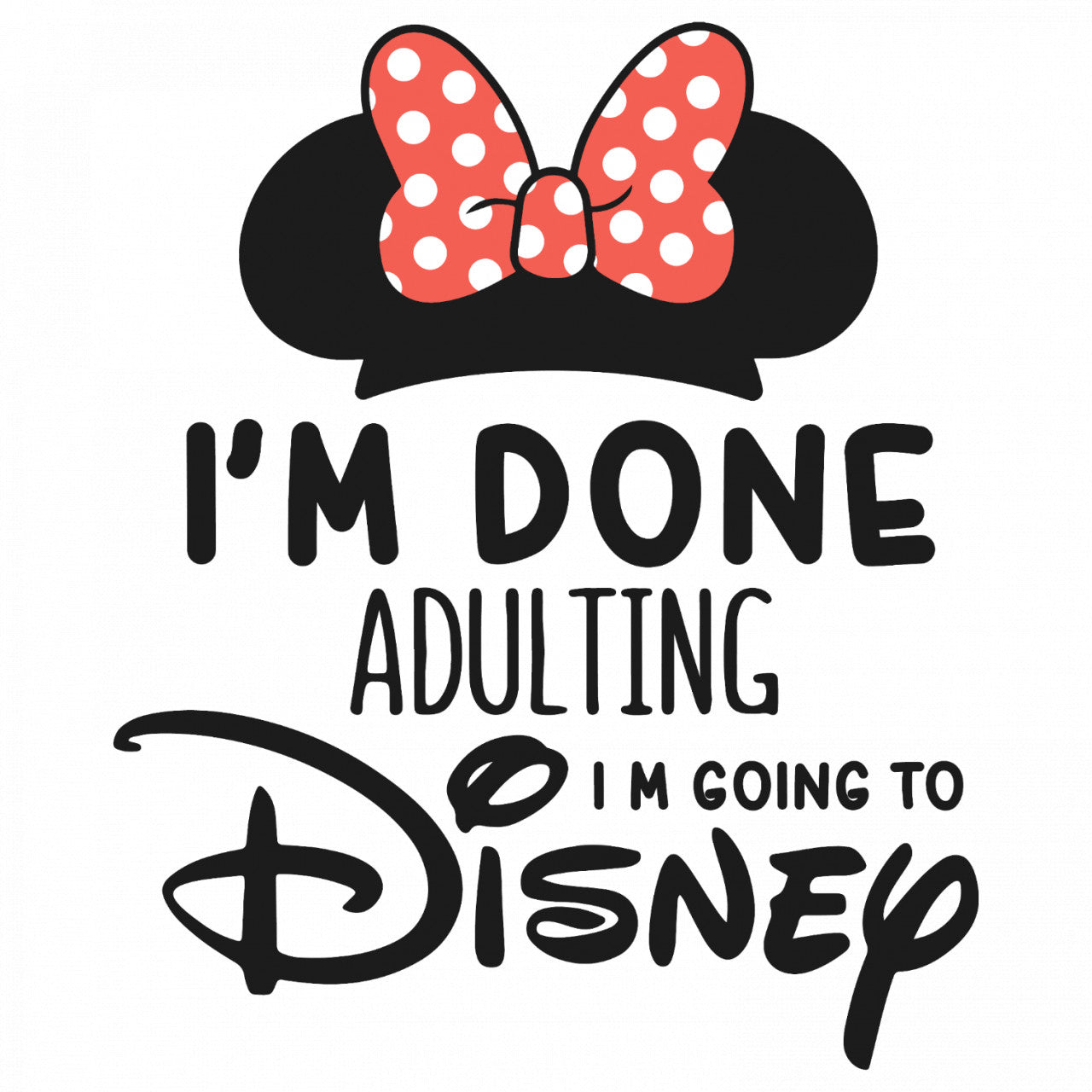 Set 5 bucati, Sticker decorativ, Im done adulting Minnie I m going to Disney, Rezistent la apa, NO9735, 6 cm, Multicolor