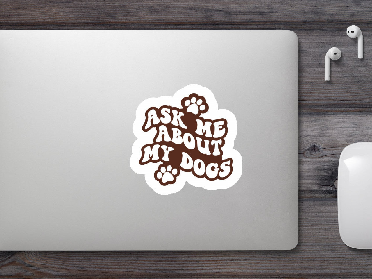 Set 4 bucati, Sticker decorativ, Ask me about my dogs, Rezistent la apa, NO7992, 10 cm, Multicolor