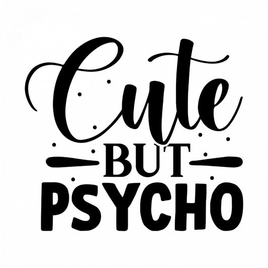 Set 4 bucati, Sticker decorativ, Cute but psycho, Rezistent la apa, NO8935, 10 cm, Multicolor