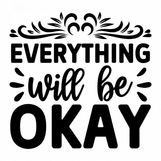 Set 5 bucati, Sticker decorativ, Everything will be okay, Rezistent la apa, NO9217, 6 cm, Multicolor