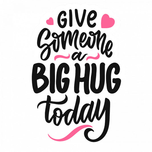 Set 5 bucati, Sticker decorativ, Give someone a big hug today cu inimioare, Rezistent la apa, NO9430, 6 cm, Multicolor